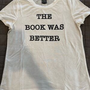 The Book Was Better Graphic Tee - White